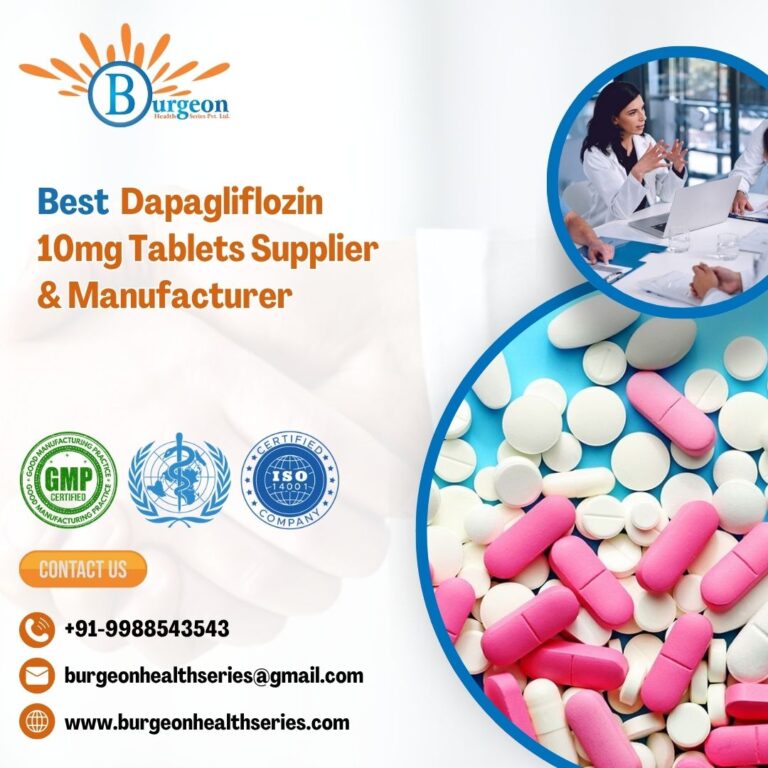 Best Dapagliflozin 10mg Tablets Supplier & Manufacturer